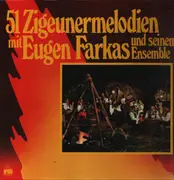 Double LP - Eugen Farkas Und Seinem Ensemble - 51 Zigeunermelodien Mit Eugen Farkas Und Seinem Ensemble