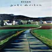 Eugen - Gute Zeiten
