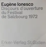 Eugen Ionescu - Discours D'Ouverture Du Festival De Salzbourg 1972