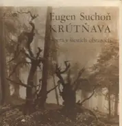 Eugen Suchoň - Krutnava