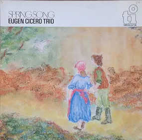 Eugen Cicero Trio - Spring Song