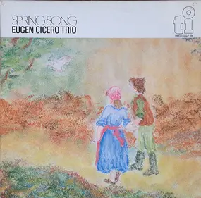 Eugen Cicero Trio - Spring Song