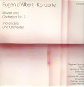 LP - Eugen d'Albert - Klavier und Orchester Nr.2, Violoncello und Orchester