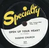 Schellack - Eugene Church - Open Up Your Heart / How Long