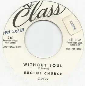 Eugene Church - Without Soul / Jack Of All Trades