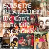 Double LP - Eugene Blacknell - We Can't Take Life For Granted - ..GRANTED/FROM R&B TO POWERHOUSE FUNK