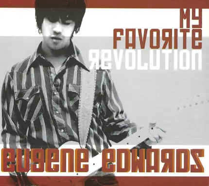 Eugene Edwards - My Favorite Revolution