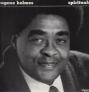 Eugene Holmes - Spirituals