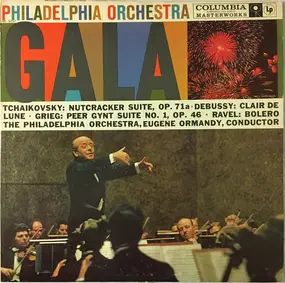 Eugene Ormandy - Philadelphia Orchestra Gala