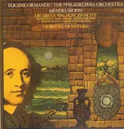 Mendelssohn-Bartholdy - Die Erste Walpurgisnacht / Hebrides Overture