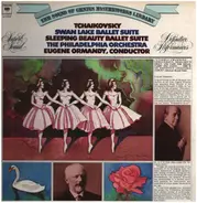 Eugene Ormandy Conducts The Philadelphia Orchestra - Swan Lake / The Nutcracker