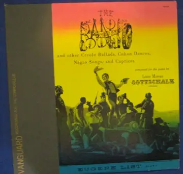 Eugene List - Louis Moreau Gottschalk: The Banjo And Other Creole Ballads, Cuban Dances, Negro Songs, And Caprices