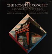 LP - Gottschalk/ Foster/ Rossini - The Monster Concert In Celebration Of Louis Moreau Gottschalk