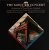 LP - Gottschalk/ Foster/ Rossini - The Monster Concert In Celebration Of Louis Moreau Gottschalk