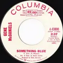 7inch Vinyl Single - Eugene McDaniels - Something Blue - Promo