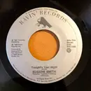 7inch Vinyl Single - Eugene Smith - Tonight's Your Night / Our Love Song