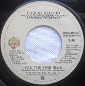 Eugene Record - Fan The Fire (Edit)