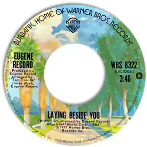 Eugene Record - Laying Beside You / Love Don't Live By Sex Alone