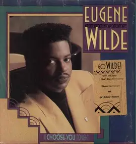 Eugene Wilde - I Choose You (Tonight)