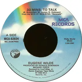 Eugene Wilde - 30 Mins To Talk