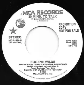 Eugene Wilde - 30 Mins. To Talk