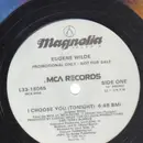 12'' - Eugene Wilde - I Choose You (Tonight)