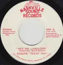7inch Vinyl Single - Eugene 'Texas' Ray - Hey, Mr. Landlord