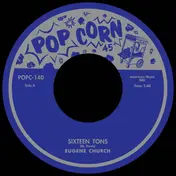 Eugene Church - 16 Tons / Coralee