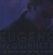 Eugene McGuinness - Invitation To The Voyage