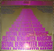 Eugene Ormandy - Festival Berühmter Märsche I