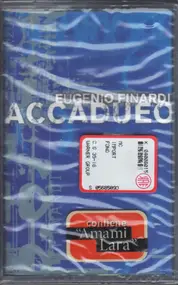 Eugenio Finardi - Accadueo