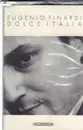 MC - Eugenio Finardi - Dolce Italia - Old Stock. Like New.