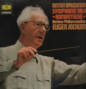 Eugen Jochum - Bruckner: Symphonie Nr. 4 Es-dur 'Romantische'