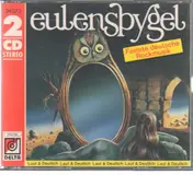 Eulenspygel - Laut & Deutlich / Feinste deutsche Rockmusik