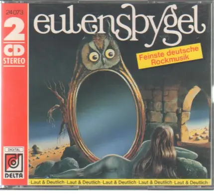 Eulenspygel - Laut & Deutlich / Feinste deutsche Rockmusik