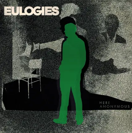 Eulogies - Here Anonymous
