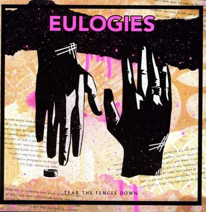 EULOGIES - Tear the Fences Down