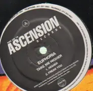 Euphoria - Take Me Higher