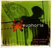 Euphoria - Beautiful My Child