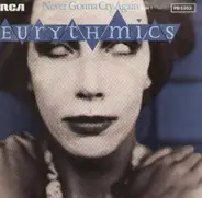 Eurythmics - Never Gonna Cry Again