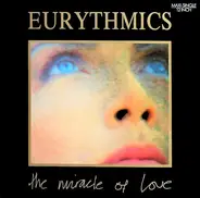 Eurythmics - The Miracle Of Love