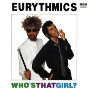 7inch Vinyl Single - Eurythmics - Who's That Girl?