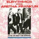 7'' - Eurythmics , Aretha Franklin - Sisters Are Doin' It For Themselves