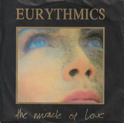 Eurythmics - The Miracle Of Love