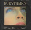 7inch Vinyl Single - Eurythmics - The Miracle Of Love