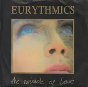 7inch Vinyl Single - Eurythmics - The Miracle Of Love