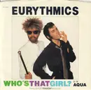 7inch Vinyl Single - Eurythmics - Who's That Girl?