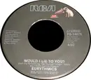 7inch Vinyl Single - Eurythmics - Would I Lie To You?