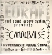 12inch Vinyl Single - Euraf Yard Sound Große Systim - Cannibals