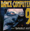 12inch Vinyl Single - Euro House VA - Dance Computer 9